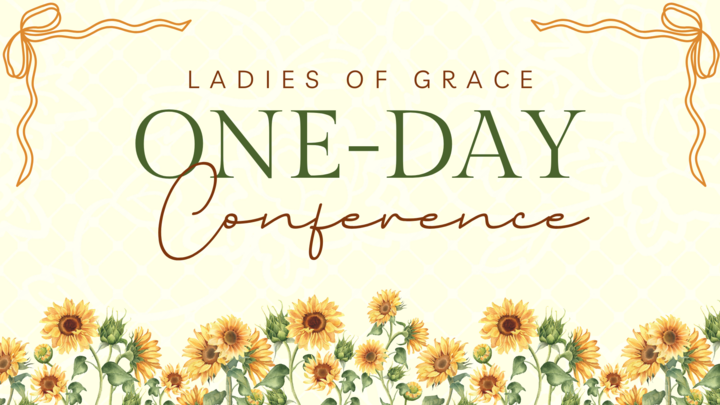 Featured image for “Ladies of Grace Conference 2025”