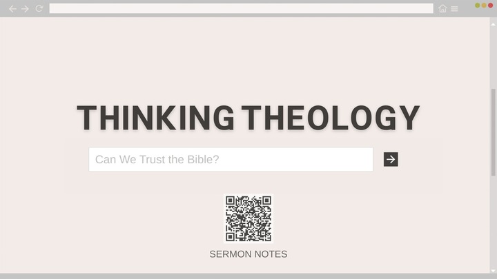 Featured image for “Sermon Notes | “Can We Trust the Bible?””